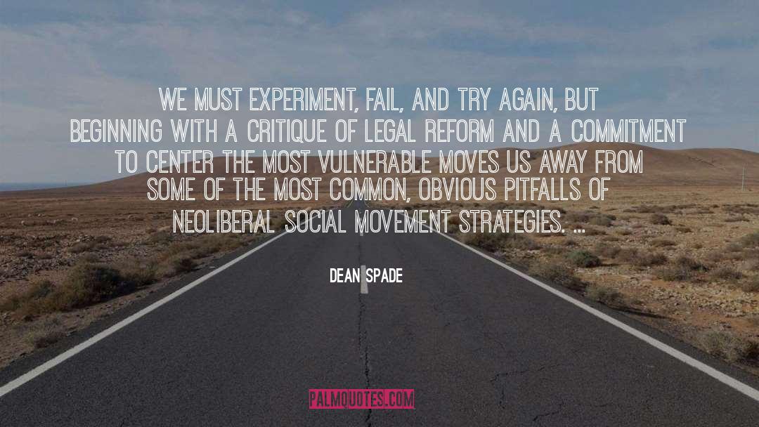 Social Movement quotes by Dean Spade