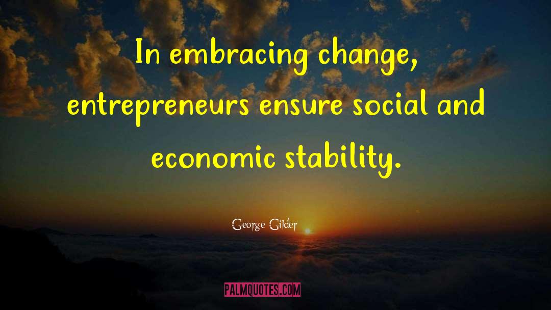 Social Movement quotes by George Gilder