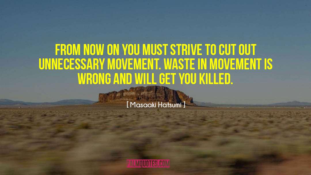 Social Movement quotes by Masaaki Hatsumi