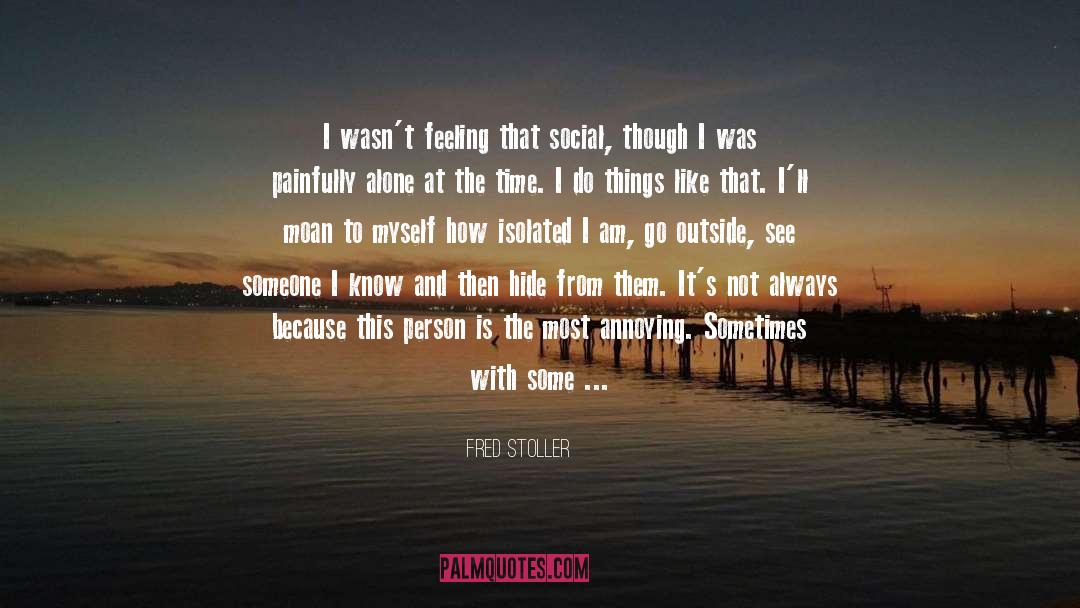 Social Movements quotes by Fred Stoller