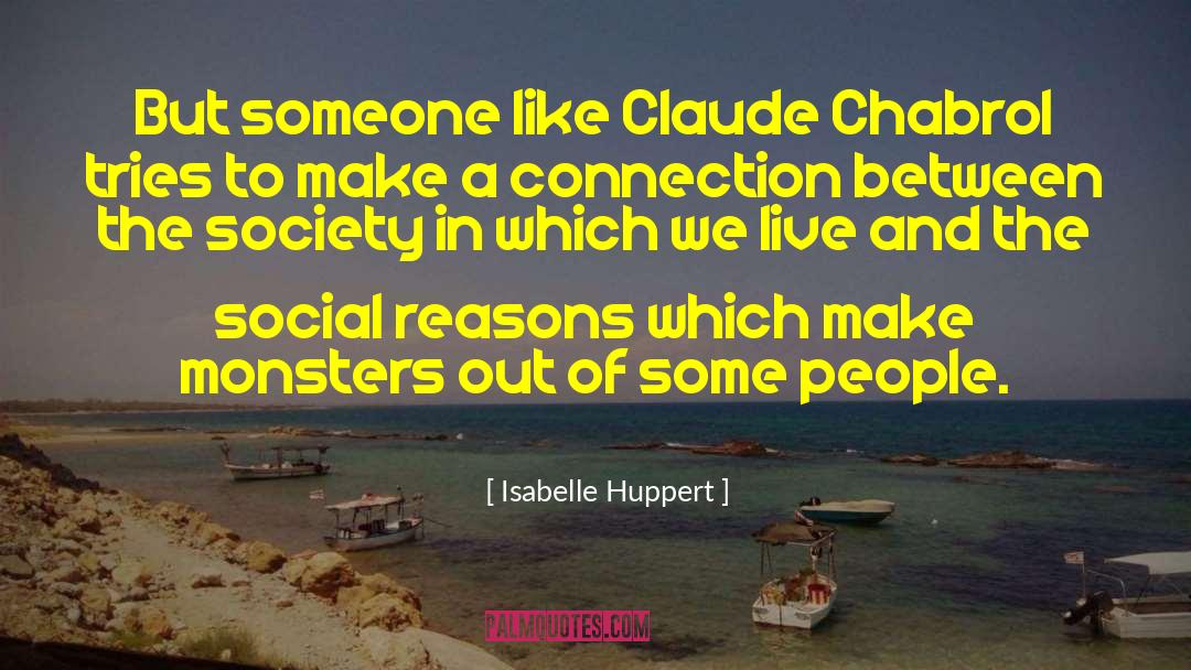 Social Movements quotes by Isabelle Huppert
