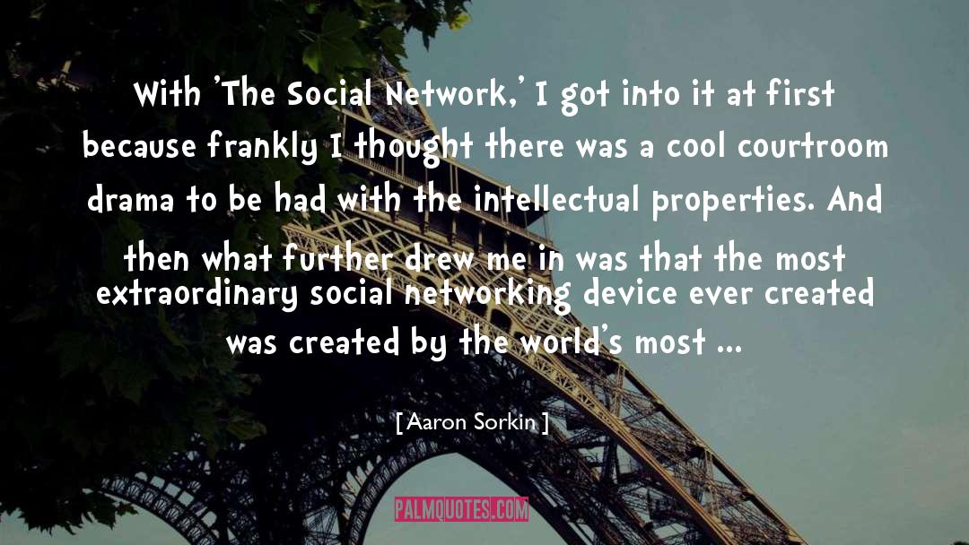 Social Network quotes by Aaron Sorkin