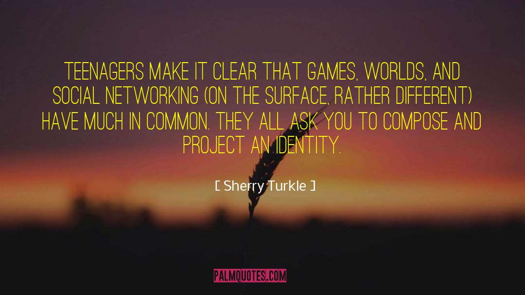 Social Networking Sites quotes by Sherry Turkle