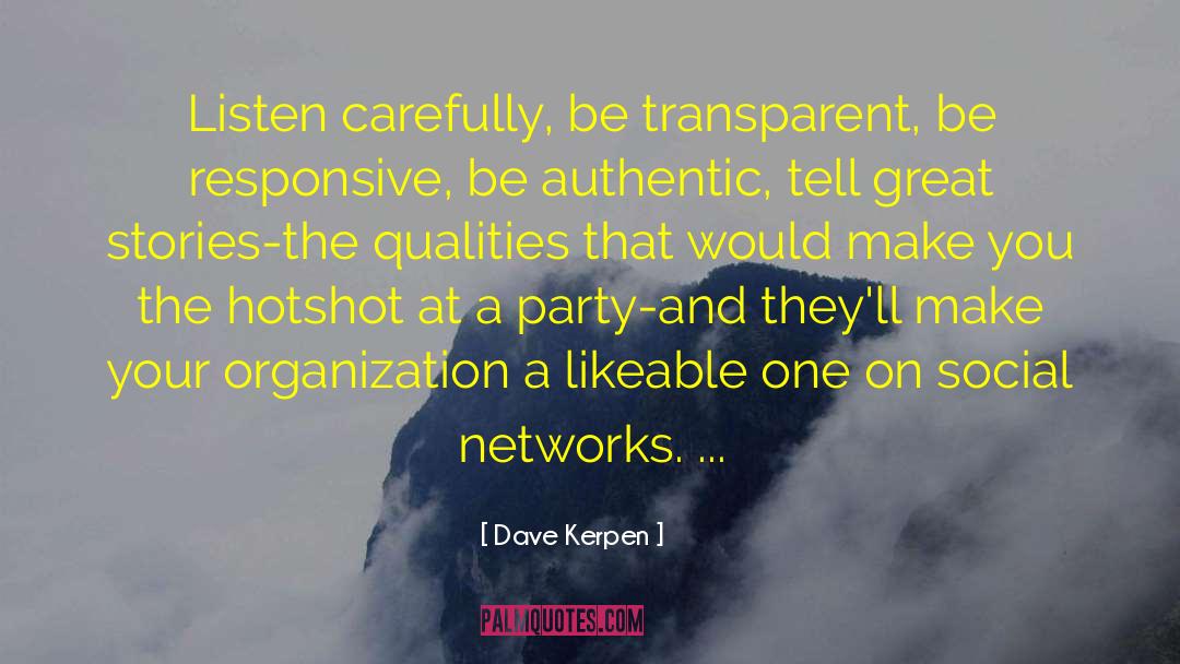 Social Networks quotes by Dave Kerpen