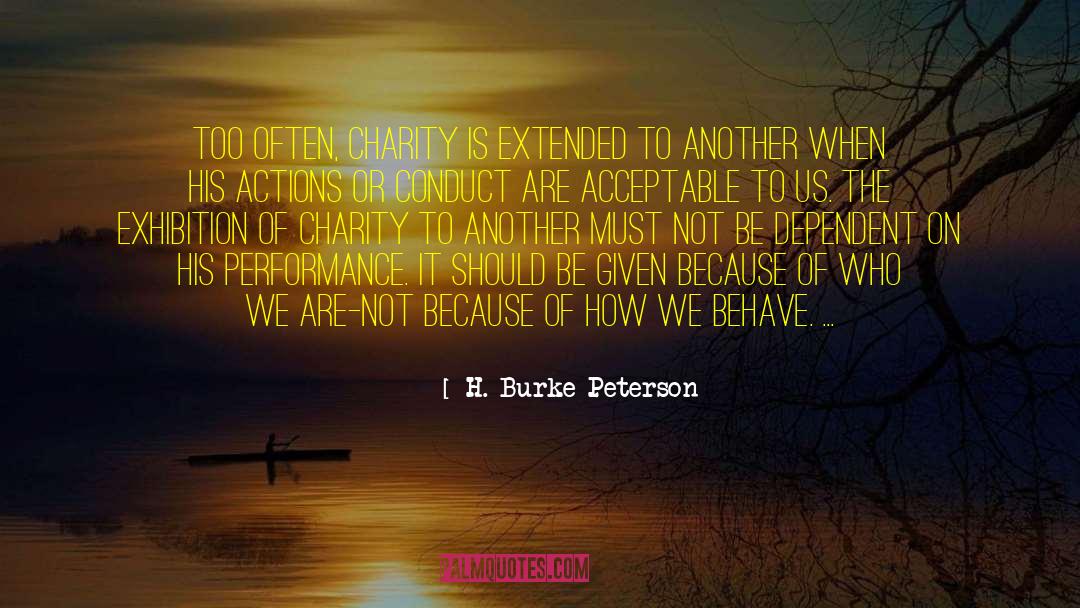 Social Nicety quotes by H. Burke Peterson