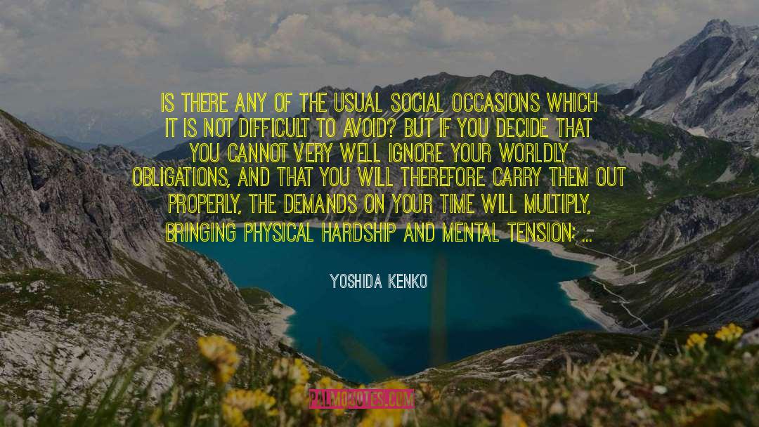 Social Occasions quotes by Yoshida Kenko