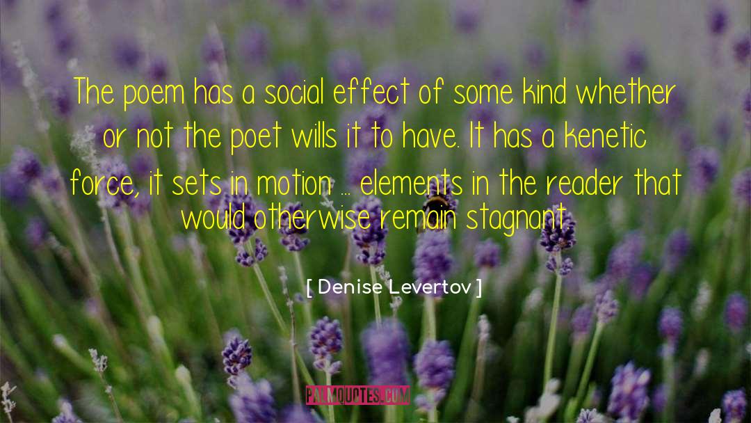 Social Outcast quotes by Denise Levertov