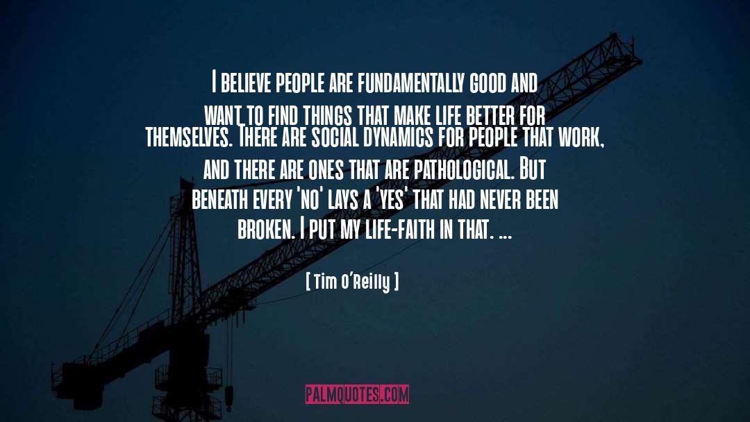 Social Pressures quotes by Tim O'Reilly