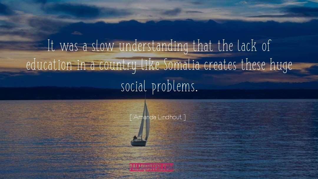 Social Problems quotes by Amanda Lindhout
