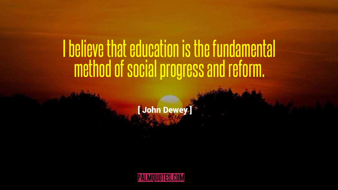 Social Progress quotes by John Dewey
