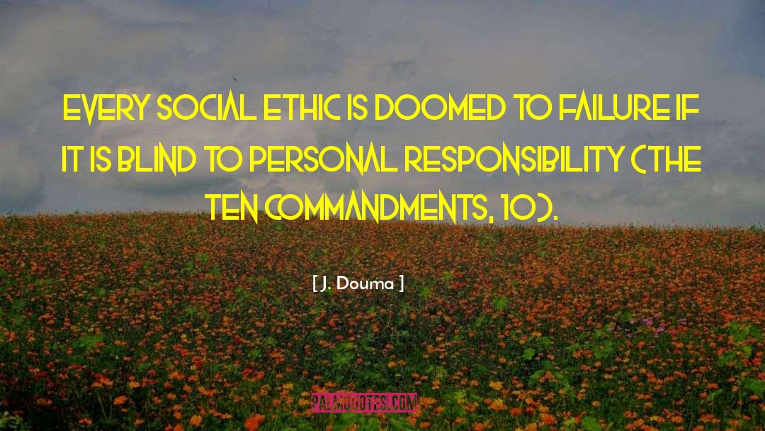 Social Psychology quotes by J. Douma