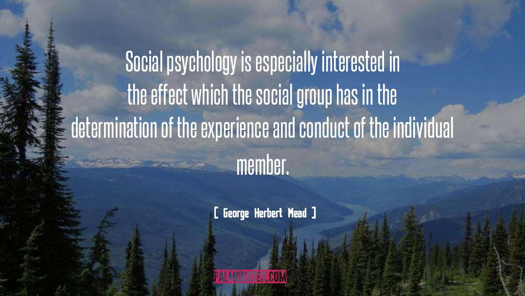 Social Psychology quotes by George Herbert Mead