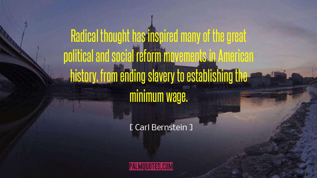 Social Reform quotes by Carl Bernstein