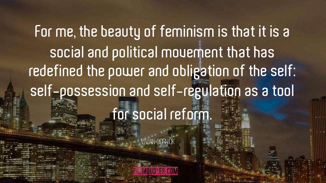 Social Reform quotes by Vivian Gornick