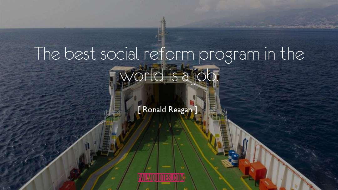 Social Reform quotes by Ronald Reagan