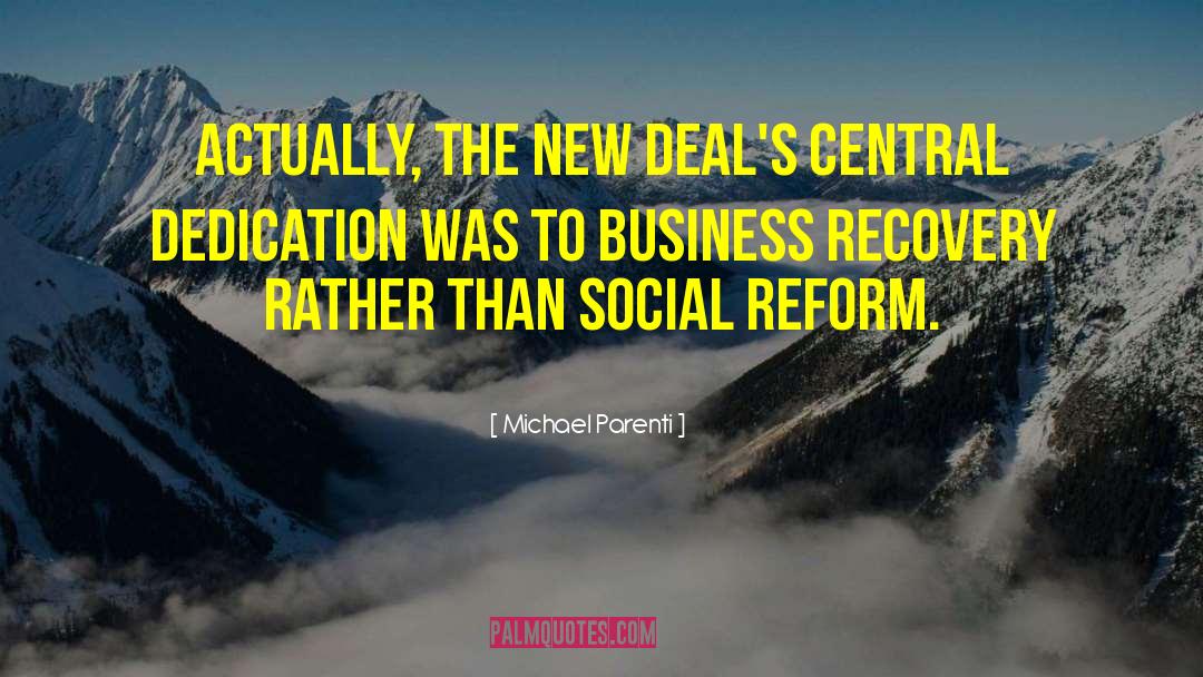 Social Reform quotes by Michael Parenti