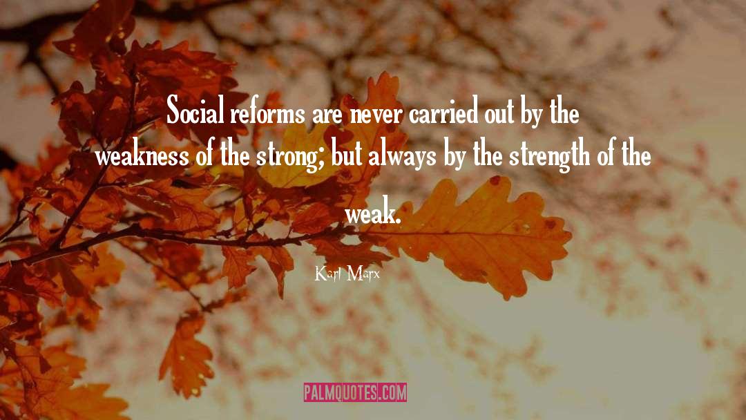 Social Reform quotes by Karl Marx