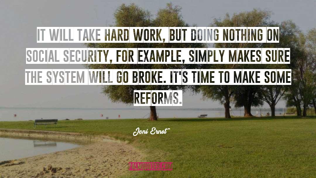 Social Reform Security Adventure quotes by Joni Ernst