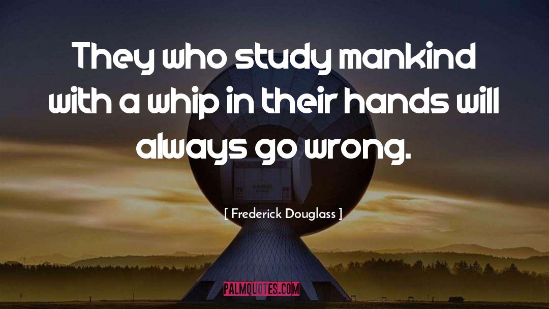 Social Relations quotes by Frederick Douglass