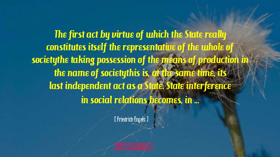 Social Relations quotes by Friedrich Engels