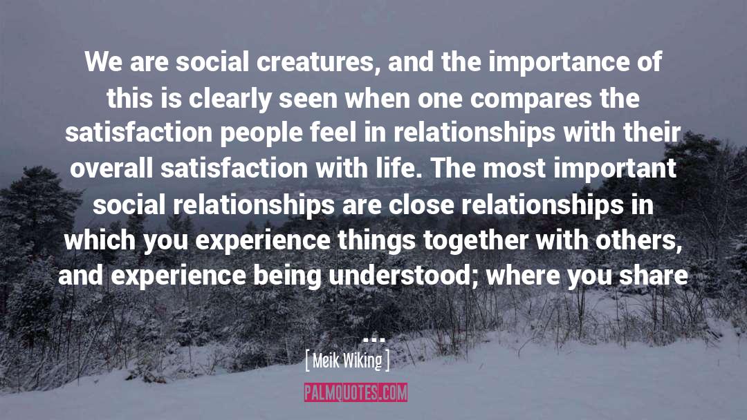 Social Relationships quotes by Meik Wiking