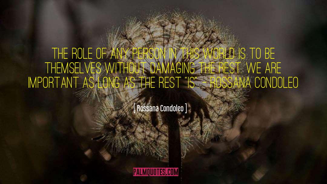 Social Respect quotes by Rossana Condoleo