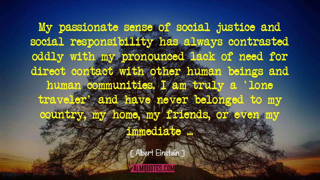 Social Responsibility quotes by Albert Einstein