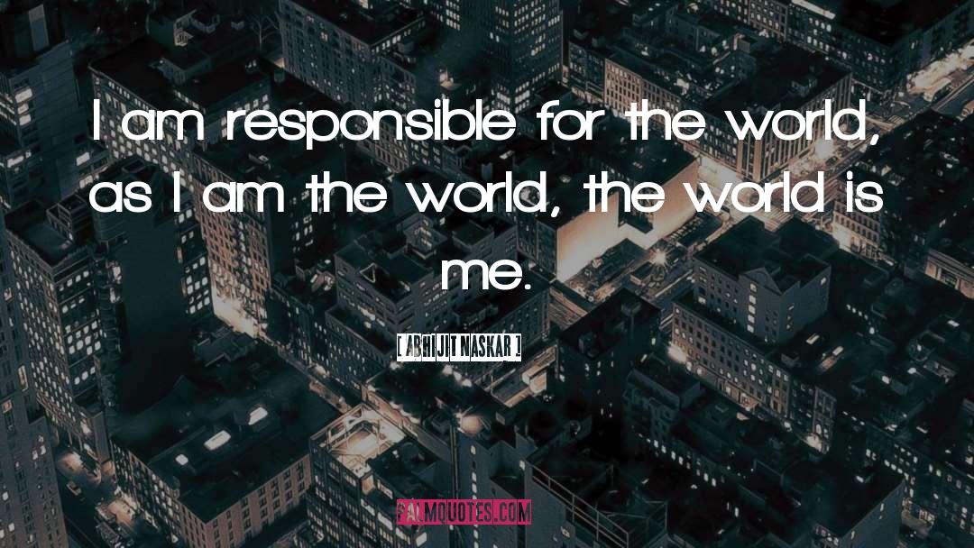 Social Responsibility quotes by Abhijit Naskar