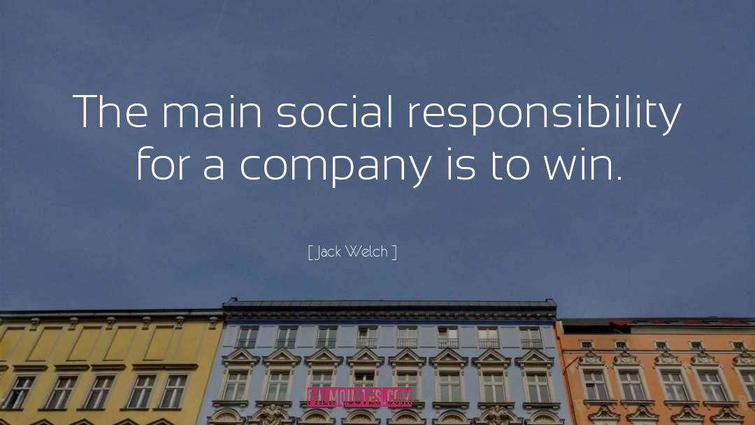 Social Responsibility quotes by Jack Welch
