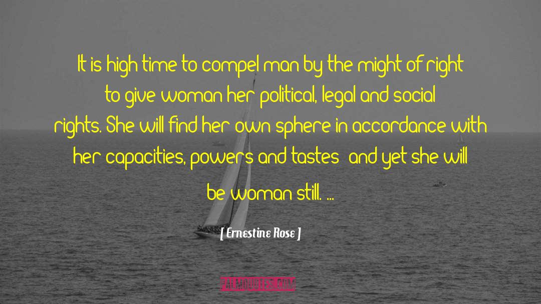 Social Rights quotes by Ernestine Rose