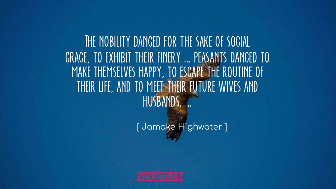 Social Robots quotes by Jamake Highwater