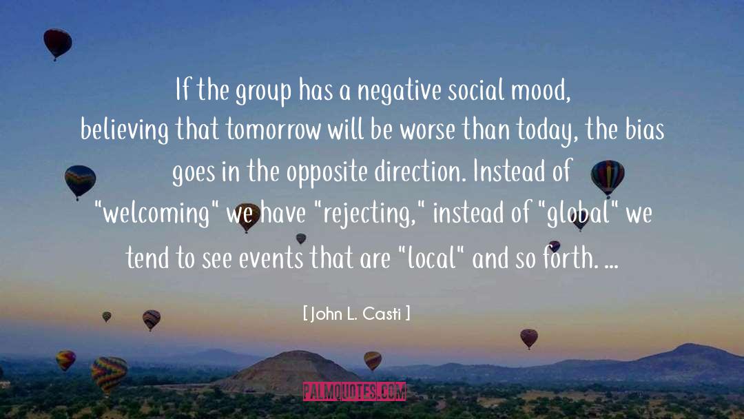 Social Roles quotes by John L. Casti