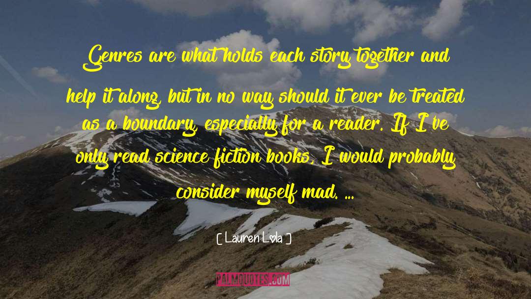 Social Science Fiction quotes by Lauren Lola