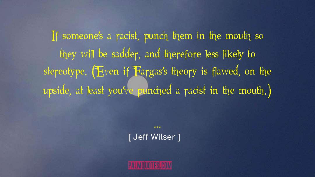 Social Science Fiction quotes by Jeff Wilser