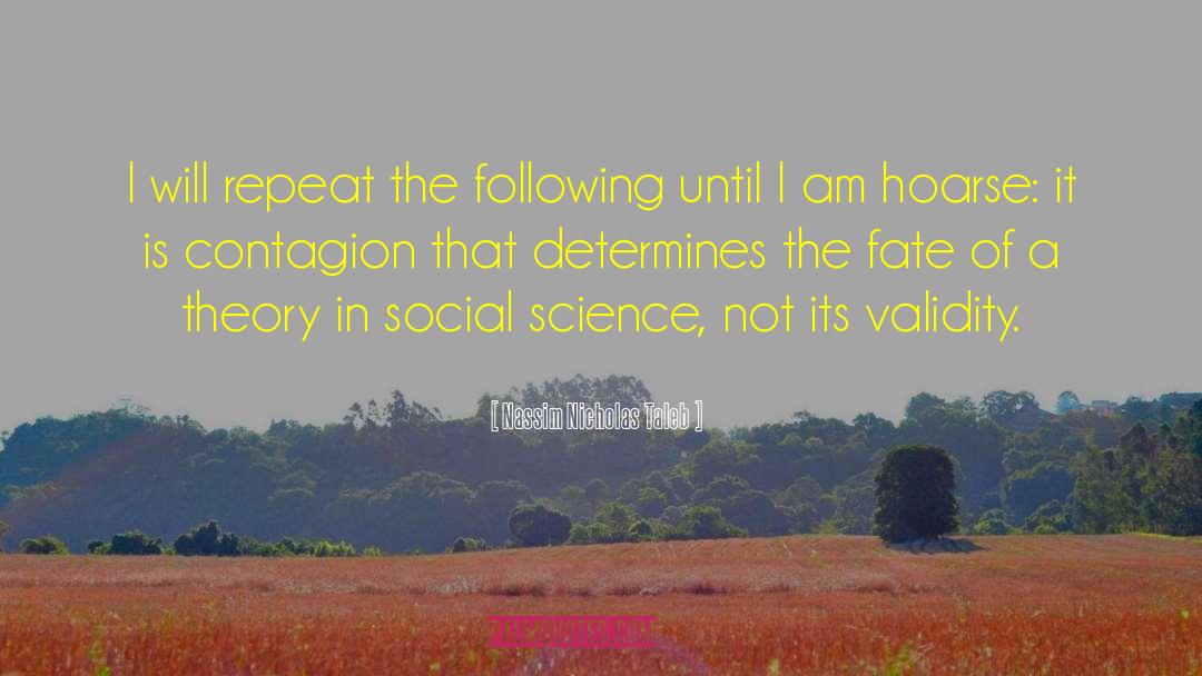 Social Science quotes by Nassim Nicholas Taleb