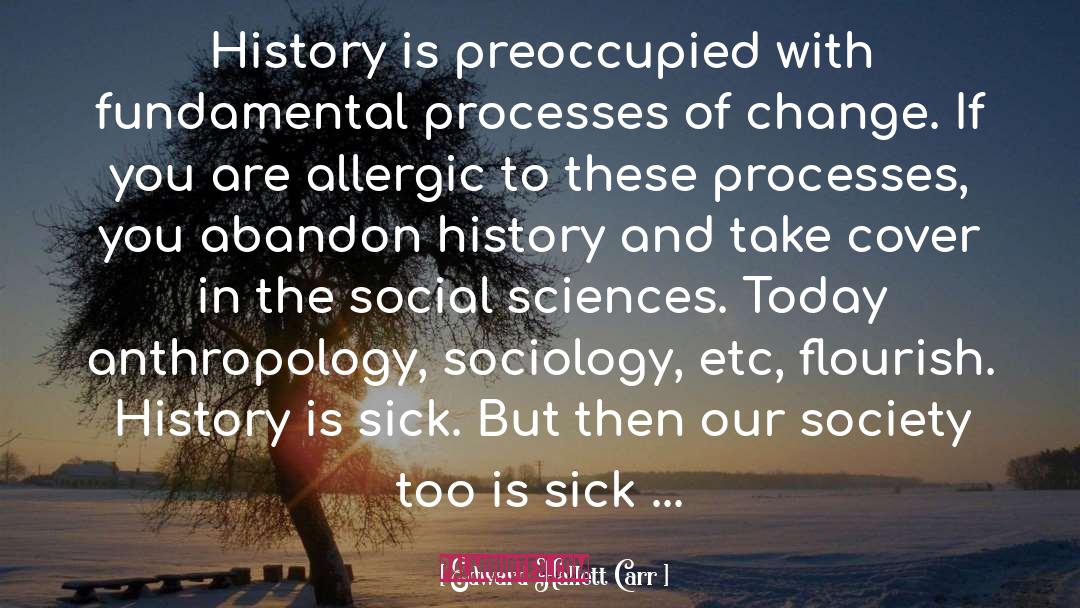 Social Sciences quotes by Edward Hallett Carr