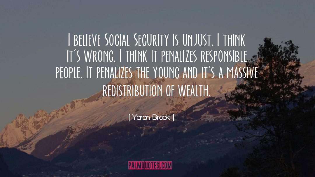 Social Security quotes by Yaron Brook