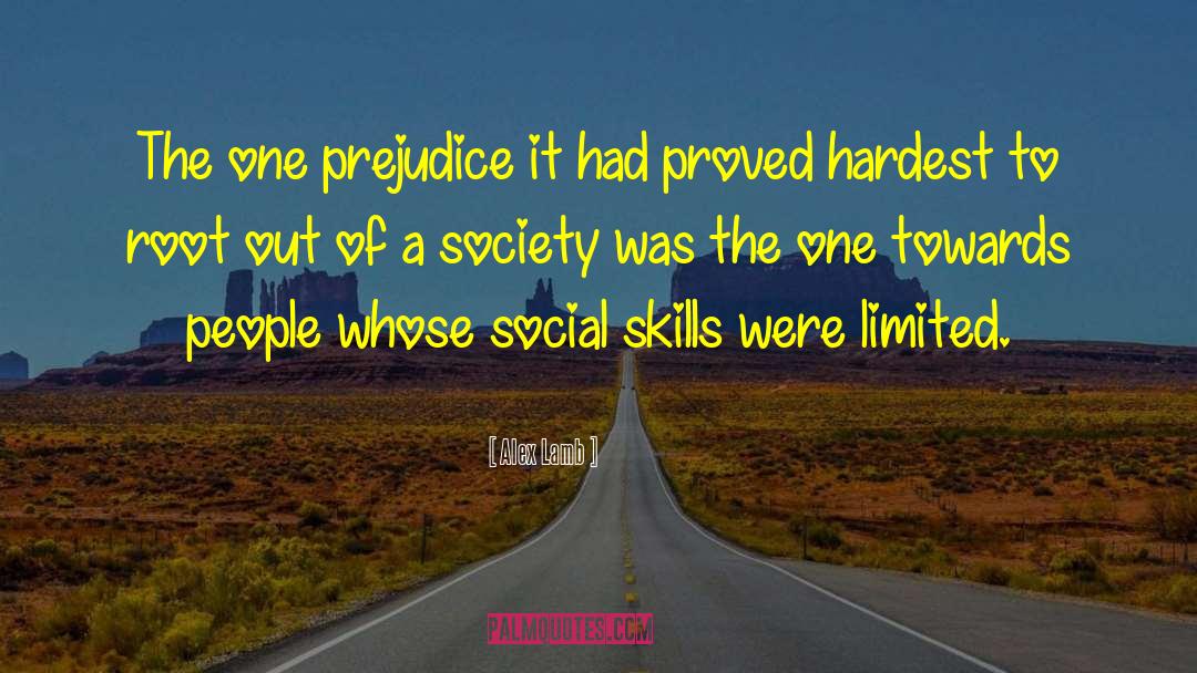 Social Skills quotes by Alex Lamb