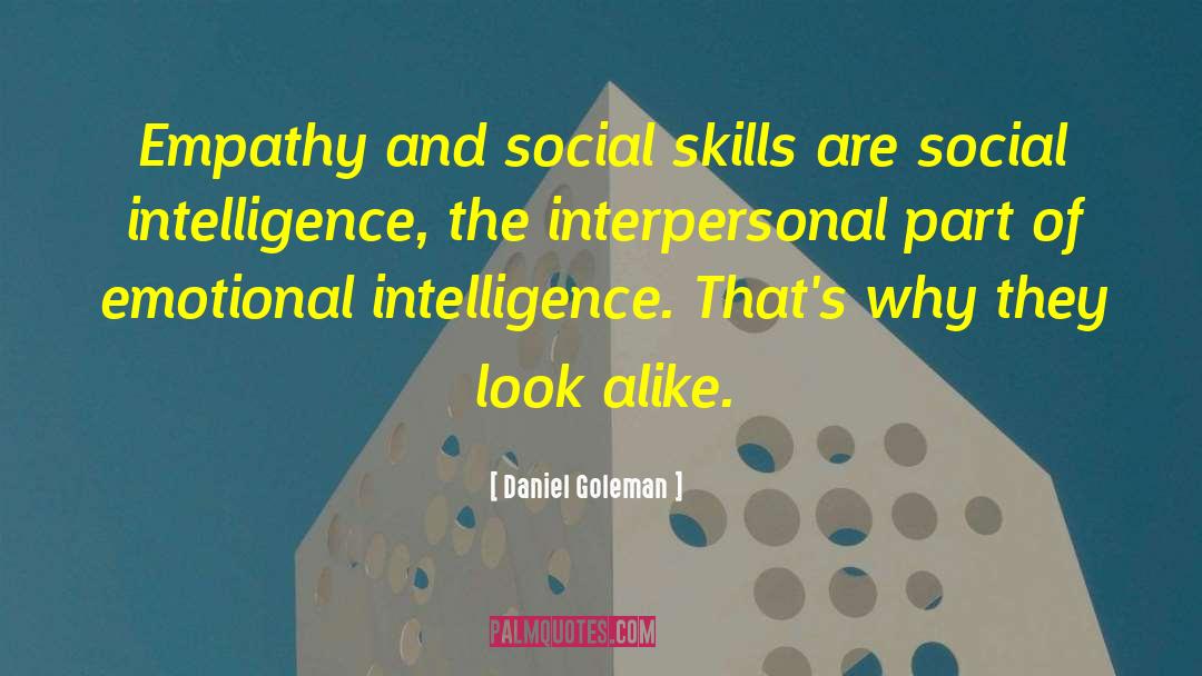 Social Skills quotes by Daniel Goleman