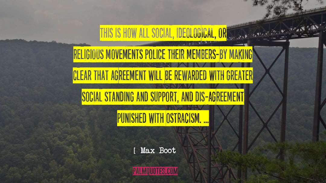 Social Standing quotes by Max Boot