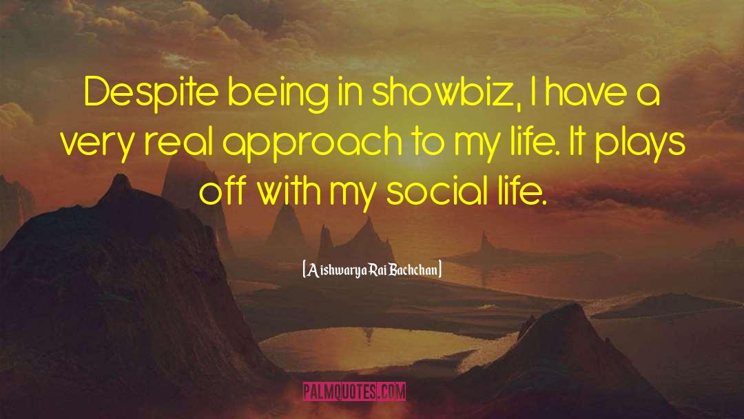 Social Standing quotes by Aishwarya Rai Bachchan