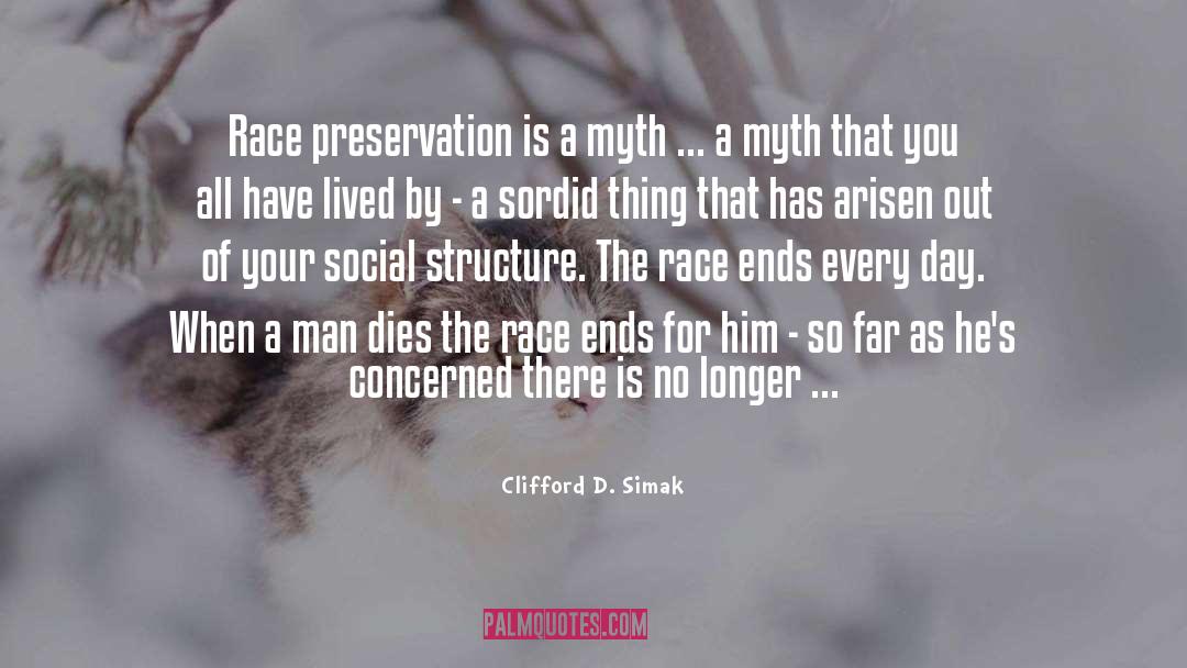 Social Structure quotes by Clifford D. Simak