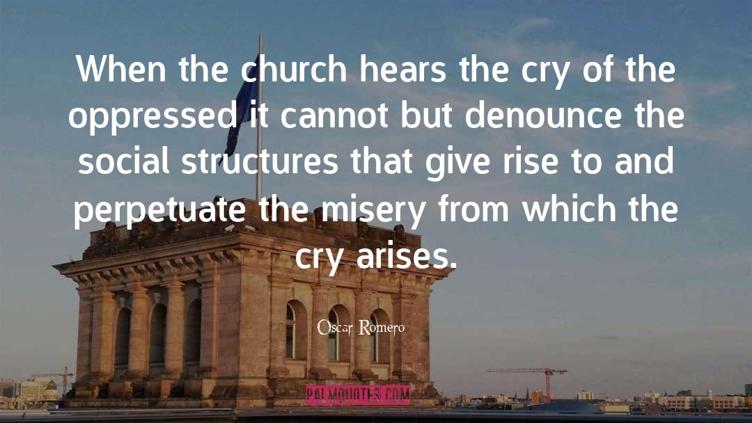 Social Structures quotes by Oscar Romero