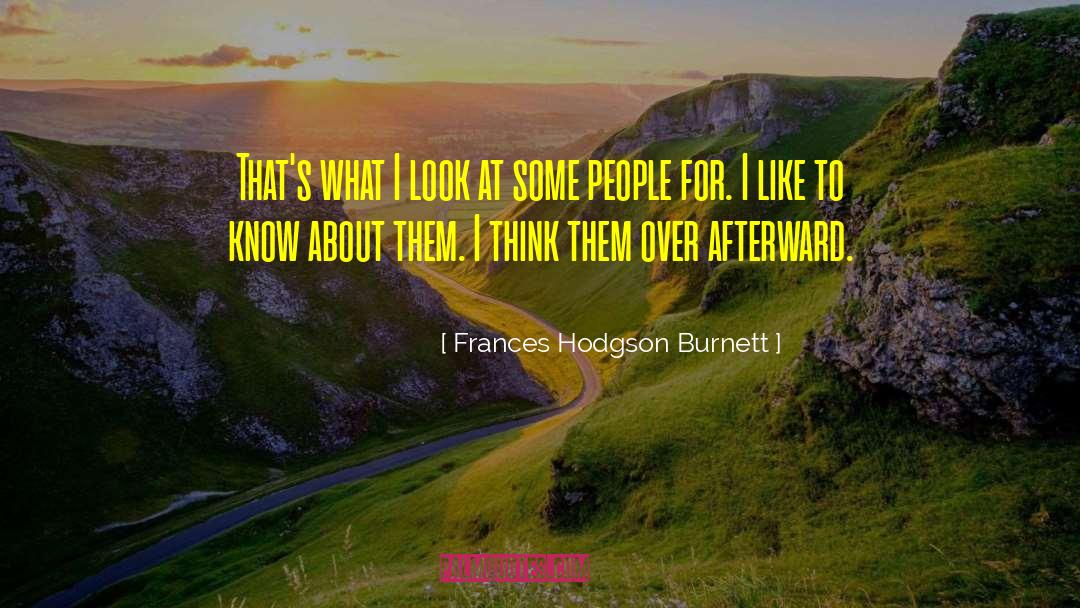 Social Thinking quotes by Frances Hodgson Burnett