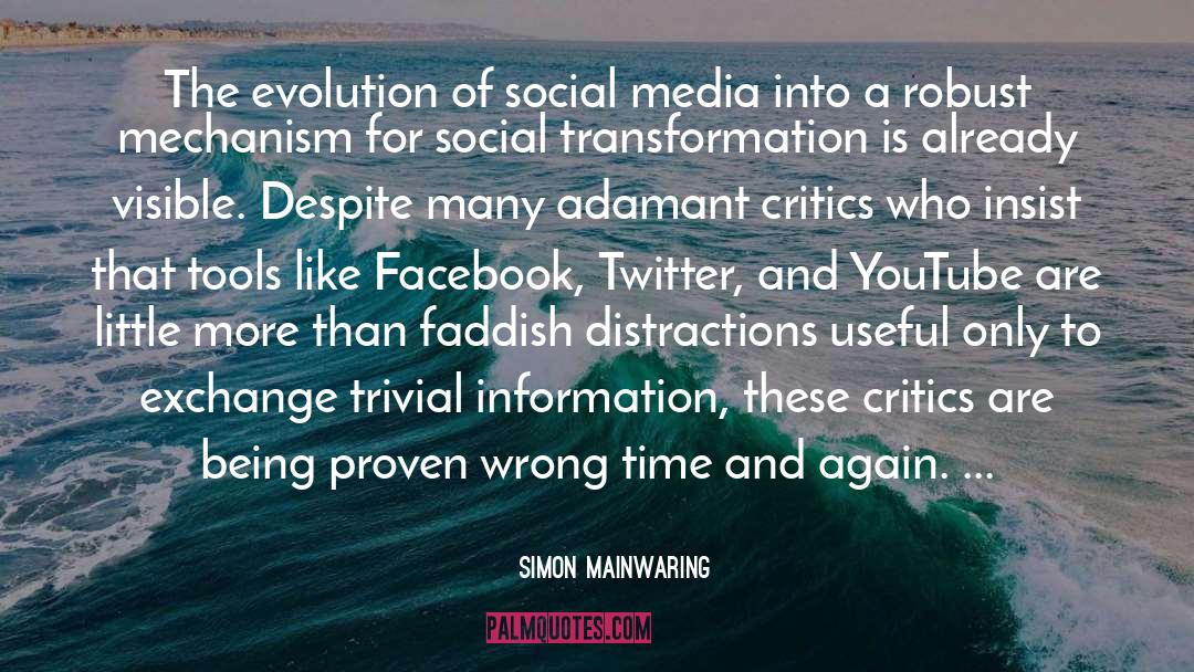 Social Transformation quotes by Simon Mainwaring