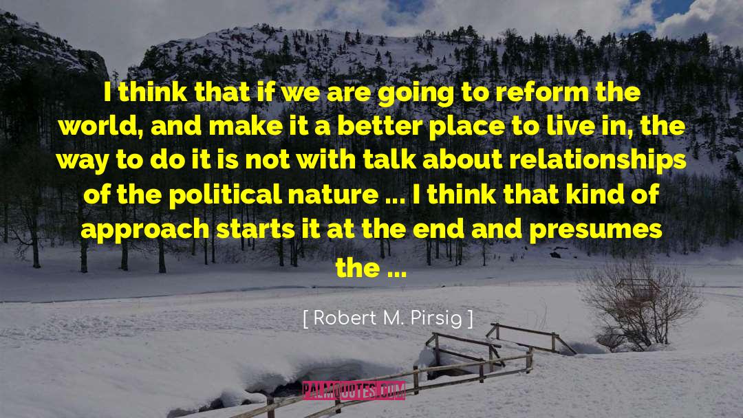 Social Values quotes by Robert M. Pirsig
