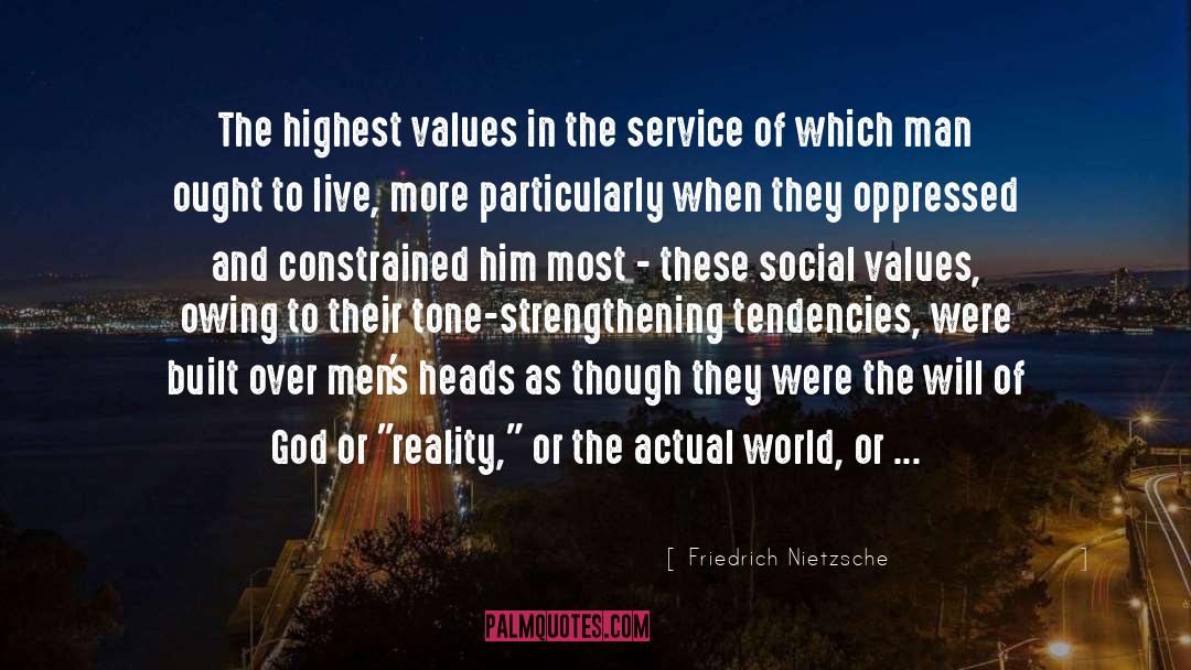 Social Values quotes by Friedrich Nietzsche