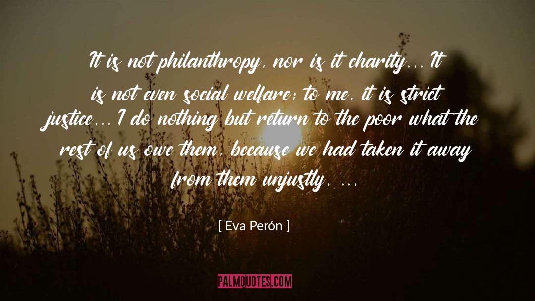 Social Welfare quotes by Eva Perón