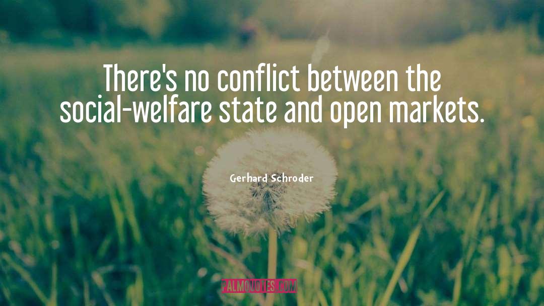 Social Welfare quotes by Gerhard Schroder