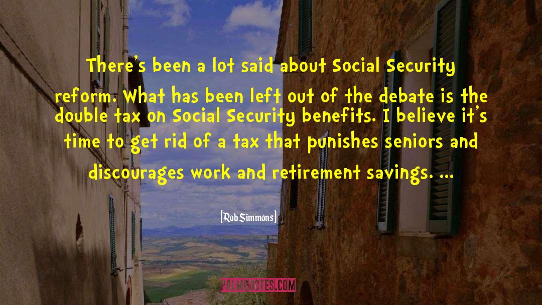 Social Welfare quotes by Rob Simmons